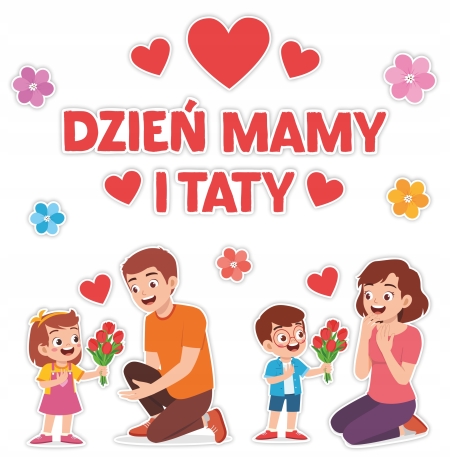 Dzień Mamy i Taty 